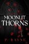 [Midnight Manor 01] • Moonlit Thorns